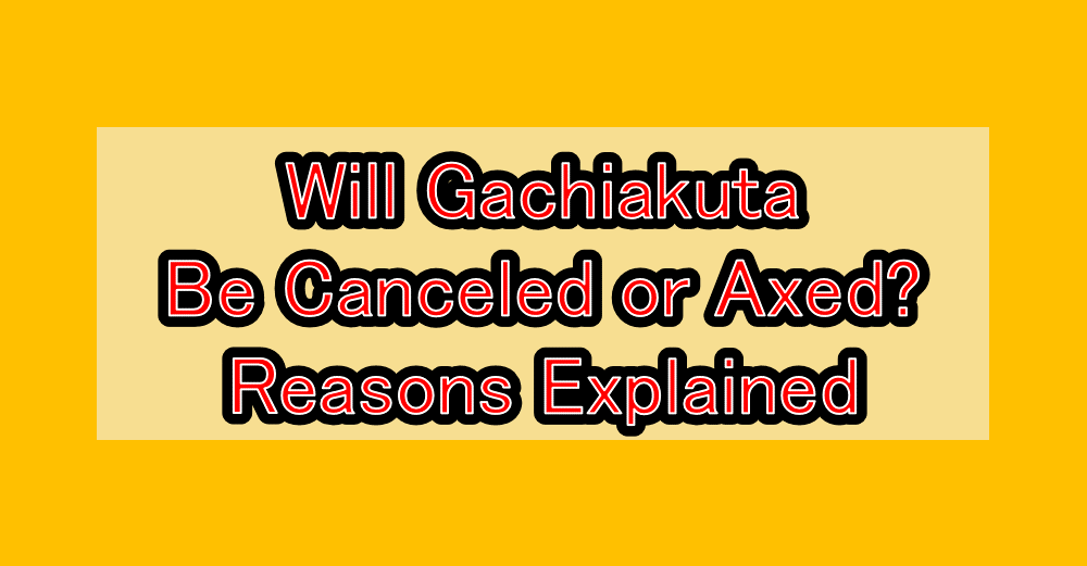 Will Gachiakuta Be Canceled or Axed? Reasons Explained