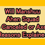Will Manshuu Ahen Squad (Manchuria Opium Squad) Be Canceled or Axed? Reasons Explained