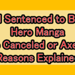 Will Yuusha-kei ni Shosu (Sentenced to Be a Hero) Manga Be Canceled or Axed? Reasons Explained