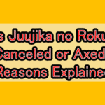 Was Juujika no Rokunin Canceled or Axed? Reasons Explained