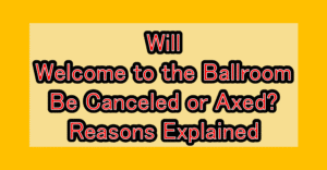 Will Ballroom e Youkoso (Welcome to the Ballroom) Be Canceled or Axed? Reasons Explained