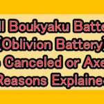 Will Boukyaku Battery (Oblivion Battery) Be Canceled or Axed? Reasons Explained